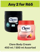 Clere Body Cream Assorted-For Any 2 x 450ml/500ml