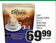 Cafe Enrista Coffee 3 In 1 Refill Pack(Selected)-500g Per Pack