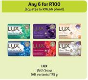 Lux Bath Soap (All Variants)-For Any 6 x 175g