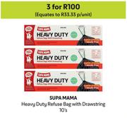 Supa Mama Heavy Duty Refuse Bag With Drawstring-For 3 x 10's