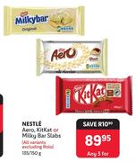 Nestle Aero, Kitkat Or Milky Bar Slabs (All Variants Excuding Rolo)-For Any 3 x 135/150g