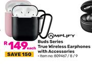 Amplify Buds Series True Wireless Earphones With Accessories-Each