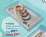 Clicks Acrylic Jewellery Organiser Tray