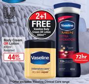 Vaseline Body Cream Or Lotion (Assorted)-400ml Each