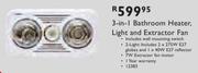 3-In-1 Bathroom Heater, Light And Extractor Fan