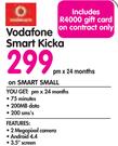 Vodafone Smart Kicka-On Smart Small