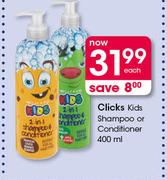 Clicks Kids Shampoo Or Conditioner-400ml Each