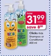 Clicks Kids Shampoo Or Conditioner-400ml Each