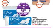  Dove 100% Pure Cotton Fine Cotton Wool Pads 80 Pack Plus Buds 200 Pack-For Both