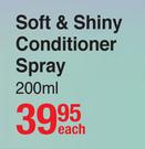 Johnson's Soft & Shiny Conditioner Spray-200ml Each