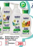 Bobini Natural Care Bubble Bath 330ml Or Foam Wash 300ml Or Shampoo 200ml-Each