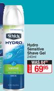 Schick Hydro Sensitive Shave Gel-240ml