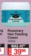 Rosemary Hair Feeding Cream-125ml