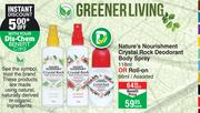 Nature's Nourishment Crystal Rock Deodorant Body Spray 118ml Or Roll On 66ml-Each