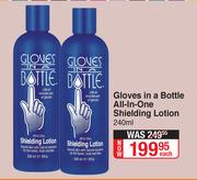 Gloves In A Bottle All-In-One Shielding Lotion-240ml Each