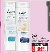 Dove Body Lotion (Assorted)-400ml Each