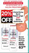 L'Oreal Elvive Bond Repair Range & Elvive Treatments-Each
