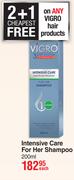 Vigro Intensive Care For Her Shampoo-200ml Each
