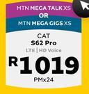 CAT S62 Pro LTE/HD Voice-On MTN Mega Talk XS Or MTN Mega Gigs XS