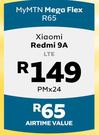 Xiaomi Redmi 9A LTE-On My MTN Mega Flex R65