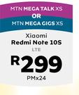 Xiaomi Redmi Note 10S LTE-On MTN Mega Talk XS Or MTN Mega Gigs XS