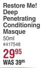 Curls In Bloom Restore Me! Deep Penetrating Condioning Masque-50ml