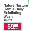 Good Stuff Nature Nurture Gentle Daily Exfoliating Wash-150ml Each