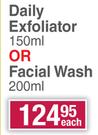 Neutrogena Fresh & Clear Daily Exfoliator 150ml Or Facial Wash 200ml-Each