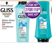 Schwarzkopf Gliss Million Gloss Shampoo Or Conditioner-2 x 400ml 