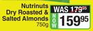 Nutrinuts Dry Roasted & Salted Almonds-750g