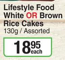 Lifestyle Food White Or Brown Rice Cakes Assorted-130g Each