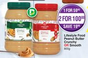 Lifestyle Food Peanut Butter Crunchy Or Smooth-800g