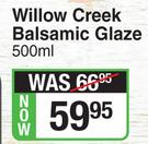 Willow Creek Balsamic Glaze-500ml