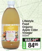 Lifestyle Food Organic Apple Cider Vinegar-500ml