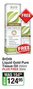 B.O.N Liquid Gold Pure Tissue Oil 200ml Plus Free 50ml 