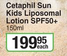 Cetaphil Sun Kids Liposomal Lotion SPF50+ -150ml Each