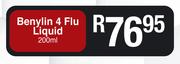 Benylin 4 Flu Liquid-200ml