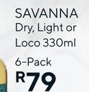 Savanna Dry, Light Or Loco-6 x 330ml