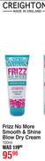 Creightons Frizz No More Smooth & Shine Blow Dry Cream-100ml