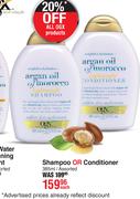 Ogx Shampoo Or Conditioner-385ml Each