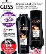 Schwarzkopf Gliss Shampoo Or Conditioner-For 1 x 400ml