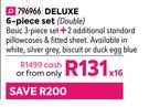Paquita Deluxe 6 Piece Set (Double)