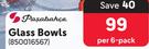 Pasabahce Glass Bowls-Per 6 Pack