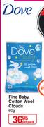 Dove Fine Baby Cotton Wool Clouds-60g Per Pack