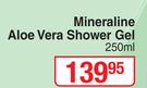 Mineraline Aloe Vera Shower Gel-250ml