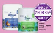 Dawn Body Cream Assorted-For 2 x 400ml