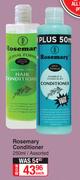 Rosemary Conditioner Assorted-250ml Each