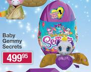 Baby Gemmy Secrets