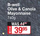 B-Well Olive & Canola Mayonnaise-740g