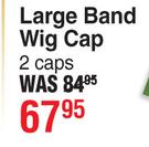 Donna Large Band Wig Cap-2Caps